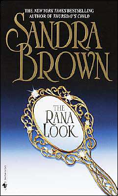 Cover for Sandra Brown · The Rana Look: A Novel (Paperback Book) [Reissue edition] (2003)