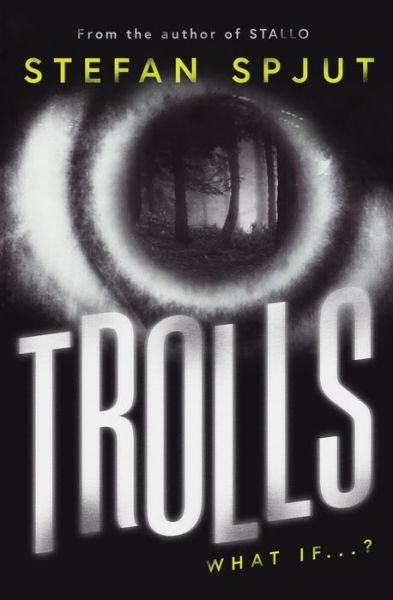 Cover for Stefan Spjut · Trolls (Paperback Book) [Main edition] (2019)