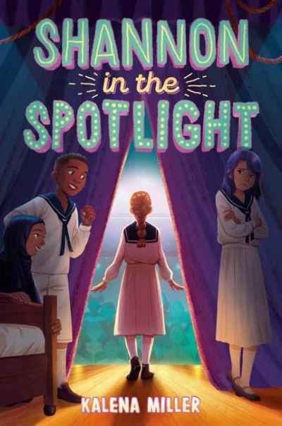 Cover for Kalena Miller · Shannon in the Spotlight (Hardcover Book) (2023)