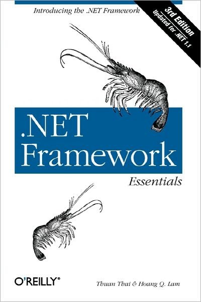 Cover for Thuan Thai · NET Framework Essentials 3e (Pocketbok) [3 Revised edition] (2003)