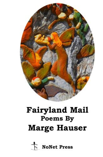 Cover for Marge Hauser · Fairyland Mail (Paperback Book) [First edition] (2013)