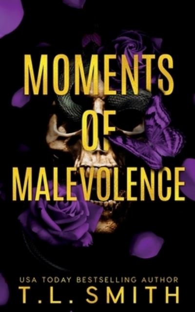 Cover for T.L. Smith · Moments of Malevolence (Paperback Book) (2023)