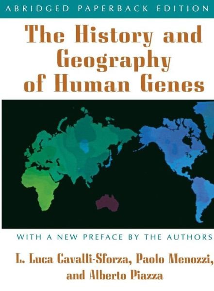 Cover for L L Cavalli-sforza · The History and Geography of Human Genes: Abridged paperback Edition (Paperback Bog) [Abridged edition] (1996)