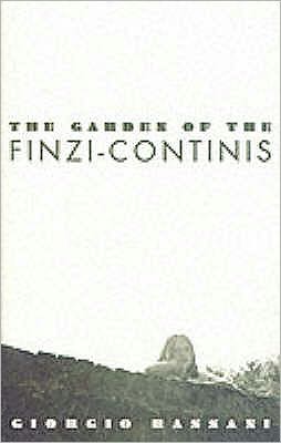 Cover for Giorgio Bassani · The garden of Finzi-Contini (Paperback Book) [New edition] (2001)