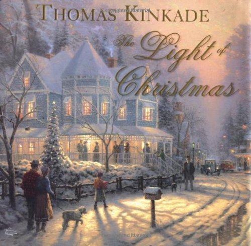Cover for Thomas Kinkade · The Light of Christmas (Hardcover Book) (2002)
