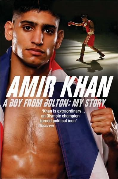 Cover for Amir Khan · Amir Khan: A Boy from Bolton: My Story (Paperback Book) [New edition] (2007)