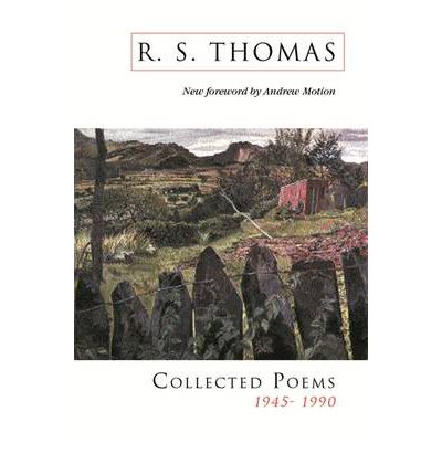 Collected Poems: 1945-1990 R.S.Thomas: Collected Poems : R S Thomas - Rev R.s. Thomas - Books - Orion Publishing Co - 9780753811054 - October 5, 2000