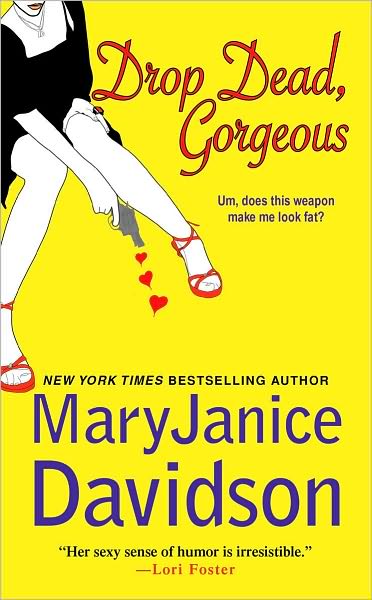 Cover for Maryjanice Davidson · Drop Dead Gorgeous (Paperback Book) (2010)