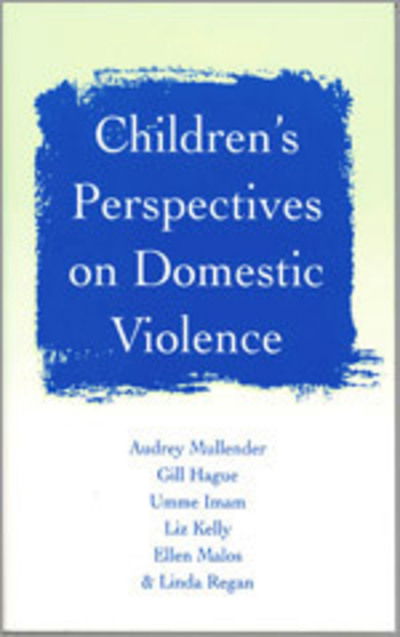 Cover for Audrey Mullender · Children's Perspectives on Domestic Violence (Hardcover Book) (2002)