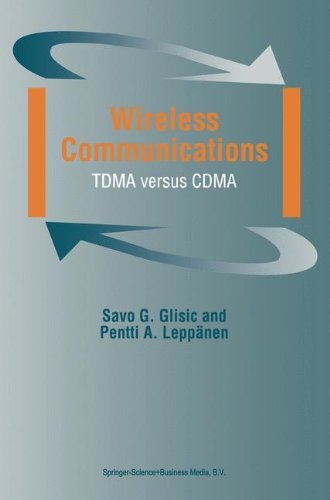 Savo G. Glisic · Wireless Communications: TDMA versus CDMA (Hardcover Book) [1997 edition] (1997)