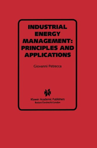 Cover for Giovanni Petrecca · Industrial Energy Management: Principles and Applications: Principles and Applications - Power Electronics and Power Systems (Hardcover Book) [1993 edition] (1992)