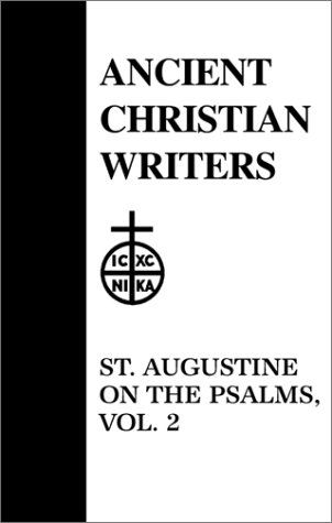 Cover for Edmund Augustine · On the Psalms - Ancient Christian Writers (Hardcover Book) [New edition] (1960)