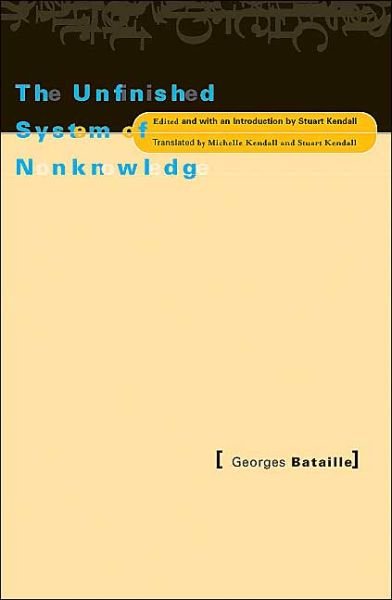 Cover for Georges Bataille · Unfinished System Of Nonknowledge (Paperback Bog) (2004)