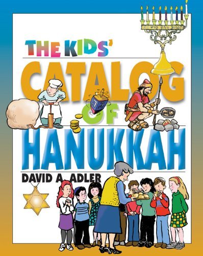 Cover for David A. Adler · The Kids' Catalog of Hanukkah - Kids' Catalog (Paperback Book) (2004)