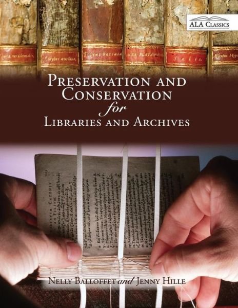 Cover for Balloffet · Preservation and Conservation for Libraries and Archives (Paperback Book) (2009)