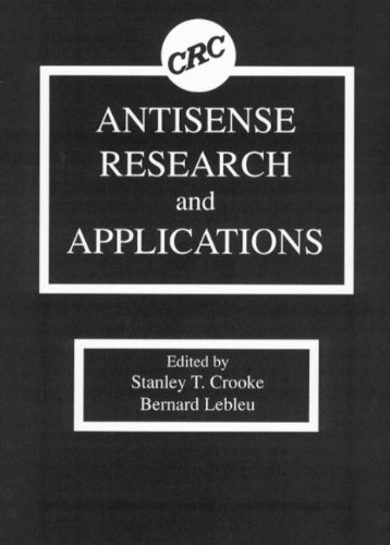 Cover for Crooke, Stanley T. (ISIS Pharmaceuticals Inc., Carlsbad, California, USA) · Antisense Research and Applications (Innbunden bok) (1993)