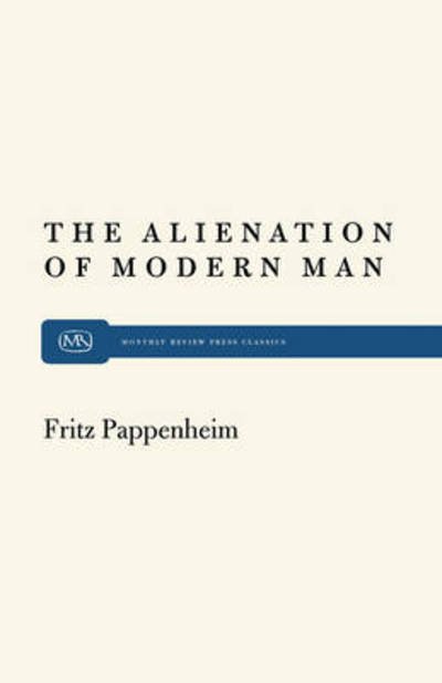 Cover for Fritz Pappenheim · Alienation of Modern Man (Paperback Book) (2010)