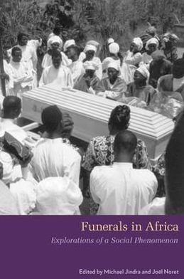 Cover for Funerals in Africa: Explorations of a Social Phenomenon (Gebundenes Buch) (2011)