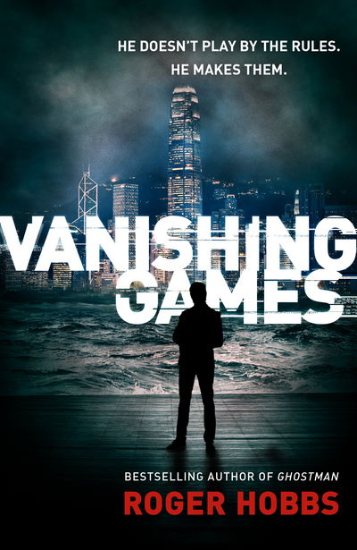 Cover for Roger Hobbs · Vanishing Games (Hardcover Book) (2015)