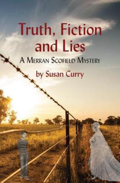 Cover for Susan Curry · Truth, Fiction and Lies : A Merran Scofield Mystery (Paperback Book) (2018)