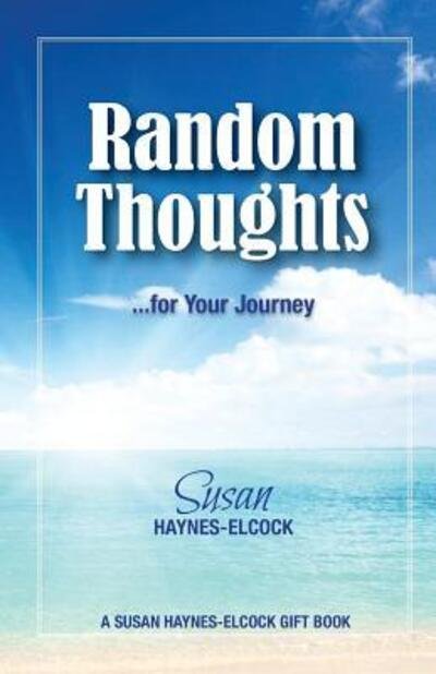 Cover for Mgdesignsbds Jobity-Gajadhar · Random Thoughts ---- for Your Journey (Paperback Bog) (2018)