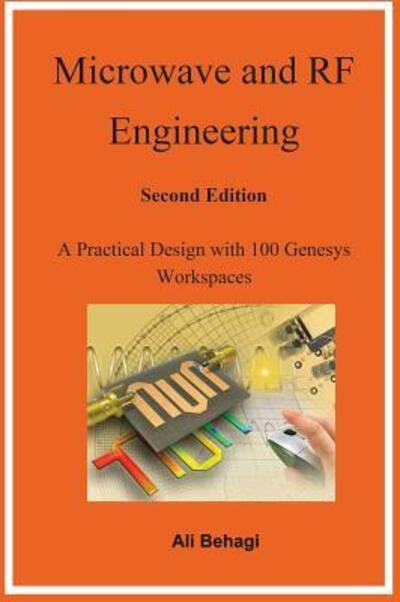 Cover for Ali Behagi · Microwave and RF Engineering -Second Edition (Hardcover Book) (2019)