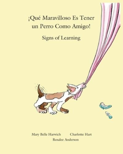 Cover for Rosalee Anderson · Que Maravilloso es Tener un Perro Como Amigo (Paperback Book) (2013)