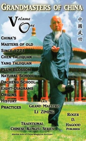 Cover for Charles Alan Clemens · Grandmasters of China Volume One: Traditional Chinese Kung Fu Series (Innbunden bok) (2012)