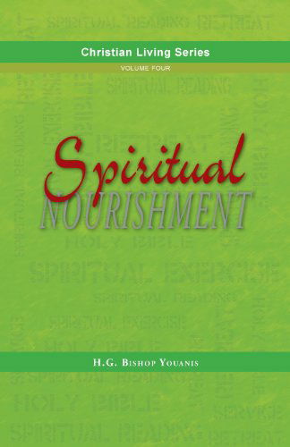 Cover for Bishop Youanis · Spiritual Nourishment (Pocketbok) [Large type / large print edition] (2013)