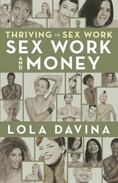 Cover for Lola Davina · Thriving in Sex Work: Sex Work and Money (Paperback Book) (2020)