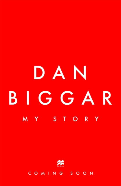 Dan Biggar · The Biggar Picture: My Life in Rugby (Hardcover Book) (2024)