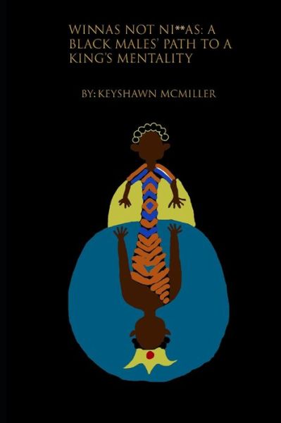 Cover for Keyshawn McMiller · Winnas, Not Ni**as (Paperback Book) (2019)