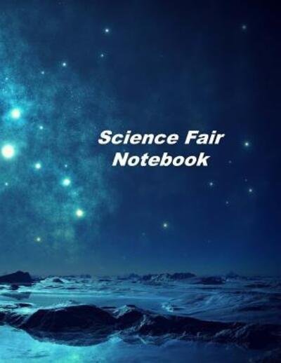 Cover for Donald Johnson · Science Fair Notebook (Paperback Book) (2019)