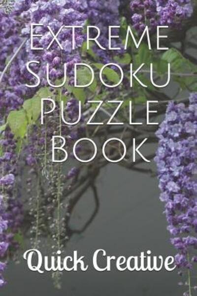 Cover for Quick Creative · Extreme Sudoku Puzzle Book (Paperback Book) (2019)