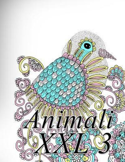 Cover for The Art of You · Animali XXL 3 (Paperback Book) (2019)