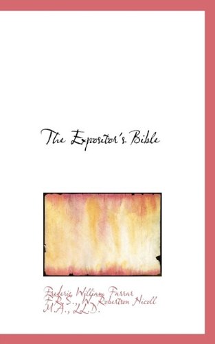 Cover for Frederic William Farrar · The Expositor's Bible (Paperback Book) (2009)