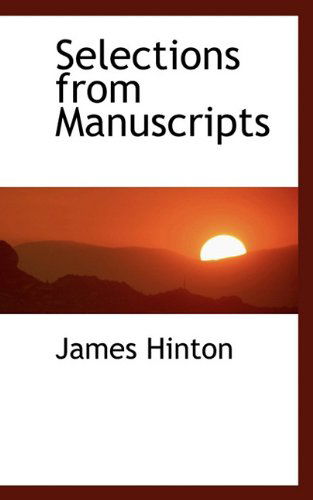 Cover for James Hinton · Selections from Manuscripts (Paperback Book) (2009)