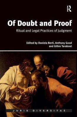 Cover for Daniela Berti · Of Doubt and Proof: Ritual and Legal Practices of Judgment - Juris Diversitas (Paperback Book) (2016)