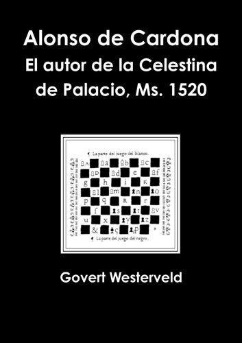 Cover for Govert Westerveld · Alonso De Cardona. El Autor De La Celestina De Palacio, Ms. 1520. (Paperback Book) [Spanish edition] (2013)