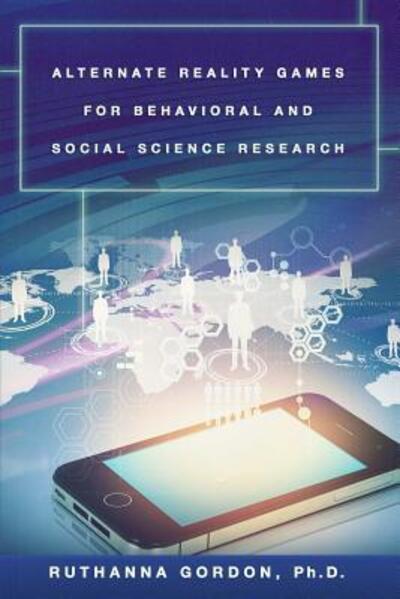 Cover for Ruthanna Gordon · Alternate Reality Games for Behavioral and Social Science Research (Paperback Book) (2015)