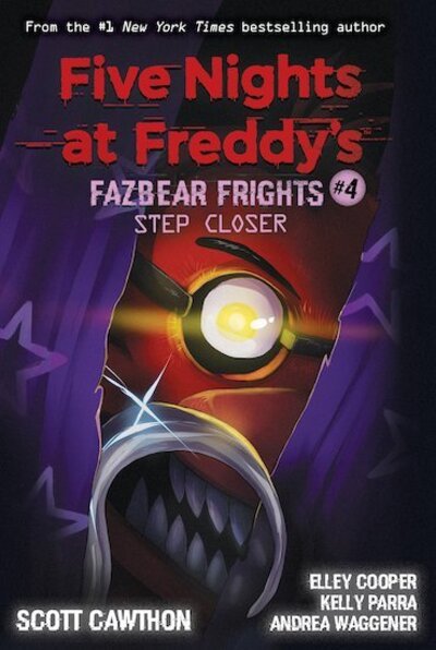 Cover for Scott Cawthon · Step Closer (Five Nights at Freddy's: Fazbear Frights #4) - Five Nights at Freddy's (Paperback Bog) (2020)