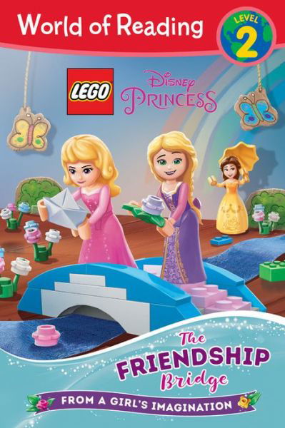 Cover for Disney Book Group · World Of Reading Lego Disney Princess: The Friendship Bridge (level 2) (Taschenbuch) (2018)