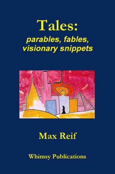 Cover for Max Reif · Tales (Paperback Book) (2018)