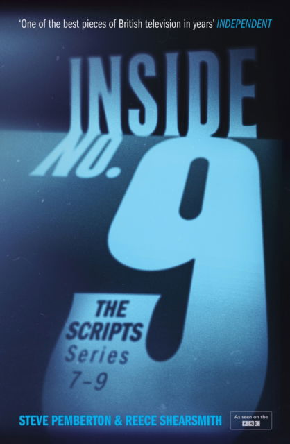 Cover for Steve Pemberton · Inside No. 9: The Scripts Series 7-9: the final scripts from the acclaimed BBC comedy-horror anthology series, soon to be a West End stage production (Pocketbok) (2024)