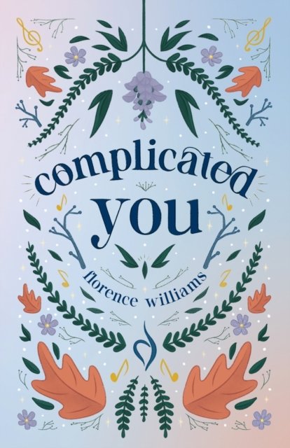 Cover for Florence Williams · Complicated You - Complicated (Taschenbuch) (2022)