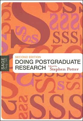 Doing Postgraduate Research - Published in Association with The Open University - Stephen Potter - Książki - SAGE Publications Inc - 9781412924054 - 18 lipca 2006