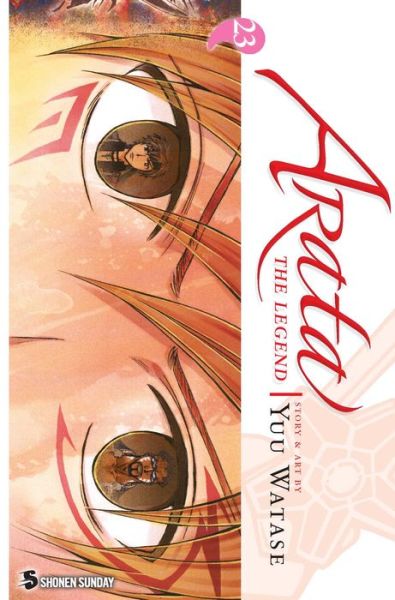 Cover for Yuu Watase · Arata: The Legend, Vol. 23 - Arata: The Legend (Pocketbok) (2015)