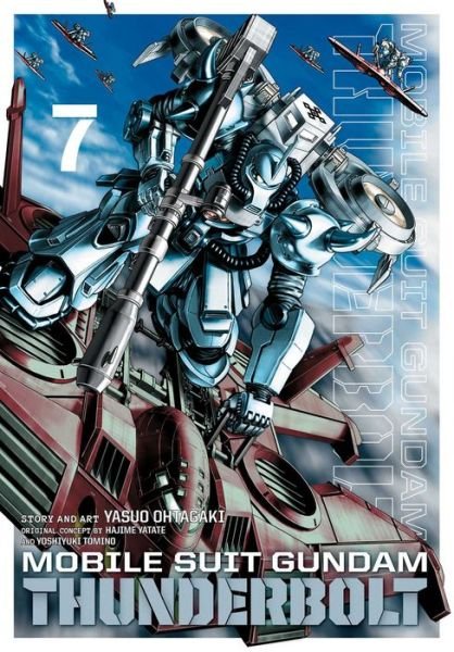 Cover for Yasuo Ohtagaki · Mobile Suit Gundam Thunderbolt, Vol. 7 - Mobile Suit Gundam Thunderbolt (Paperback Bog) (2018)