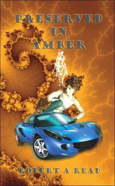 Cover for Robert Read · Preserved in Amber (Paperback Book) (2006)