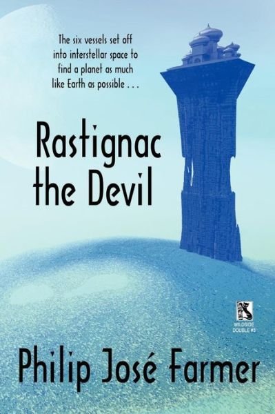 Cover for Randall Garrett · Rastignac the Devil / Despoilers of the Golden Empire (Wildside Double) (Paperback Book) (2010)